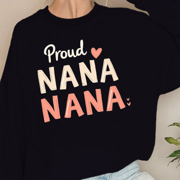 Proud NANA  women's sweatshirts